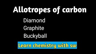 Allotropes of carbonClass9 chemistrychapter5 [upl. by Yuji]