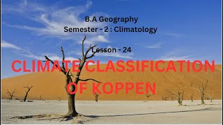 24 CLIMATE CLASSIFICATION OF KOPPEN [upl. by Susej88]