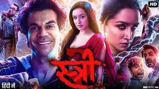 Stree 2 Full Movie In Hindi  Rajkummar Rao  Shraddha Kapoor  Pankaj Tripathi  Review amp Facts HD [upl. by Ytiak]