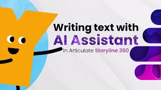 Writing Text with AI Assistant in Articulate Storyline 360 [upl. by Luthanen]