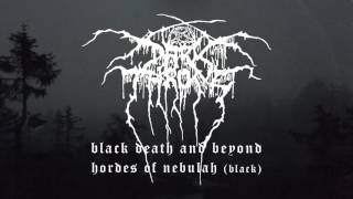 Darkthrone  Hordes of Nebullah from Black Death and Beyond [upl. by Ykcor]