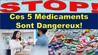 5 Médicaments Dangereux à Long Terme que Votre Médecin Ne Vous Dit Pas [upl. by Jola328]