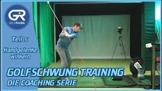 HANDGELENKE RICHTIG WINKELN IM AUFSCHWUNG  GOLFSCHWUNG TRAINING [upl. by Vivle]