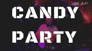 CANDY PARTY  RADOST BRATISLAVA SK TECH HOUSE [upl. by Helgeson875]