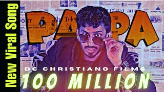 PAPA RAP SONG OFFICIAL MUSIC VIDEO  SAEMY  DC Christiano  TERA ABBU KA LUNGI ME KELA MILEGA [upl. by Debbee]