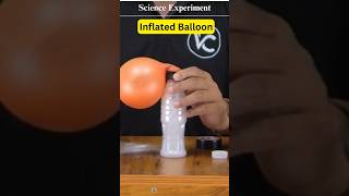 Inflated Balloon chemistry physics science experiment vc education scienceshorts funny [upl. by Acirat]