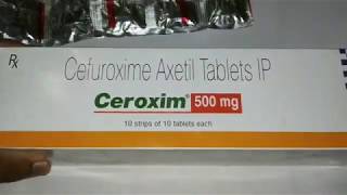 Ceroxim 500 Tablets  Composition Side Effects and Uses [upl. by Annaiel483]