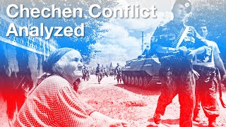 Conflict in Chechnya Analyzed [upl. by Tybie]