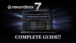 Rekordbox 7  Complete Guide [upl. by Ditmore]