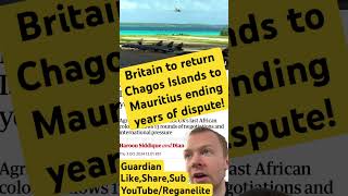 Britain to return Chagos Islands to Mauritius ending years of dispute news uknews uk mauritius [upl. by Atul]