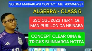 ALGEBRA CLASS 6CGL TIER 1 Qs SOLVING [upl. by Lucina]