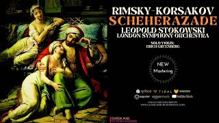 RimskyKorsakov  Scheherazade  2023 Remastered Cr Leopold Stokowski London Symphony Orchestra [upl. by Map305]