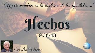 Hechos 93643 hno Evis Luis Carballosa [upl. by Ahsinot]