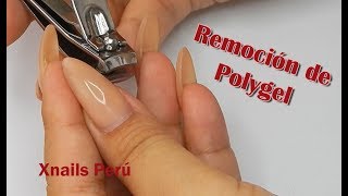 Como retirar Uñas de POLYGEL 💅💅  Xnails Peru [upl. by Yrelbmik85]