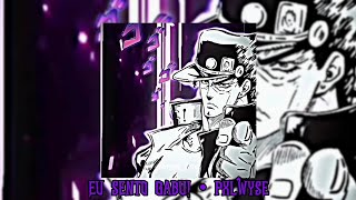 Eu Sento Gabu • PXLWYSE  Kujo Jotaro Edit [upl. by Christmas]