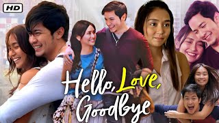 Hello Love Goodbye 2019 Movie  Kathryn Bernardo Alden Richards  HD Review And Facts [upl. by Suhpoelc]