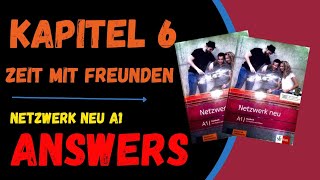 kapitel 6 zeit mit freunden  Answers  Netzwerk neu A1 kursbuch  kursbuch  Netzwerka1 GC10 [upl. by Weinhardt]