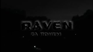 Raven  Za rohem  prod Breezy [upl. by Theresita372]