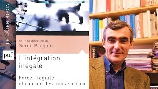 Lintégration inégale  Serge Paugam 2015 [upl. by Materi]