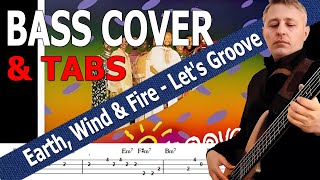 Earth Wind amp Fire  Lets Groove Bass Cover  TABS [upl. by Amick]