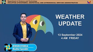 Public Weather Forecast issued at 4AM  September 13 2024  Friday [upl. by Nniuq705]