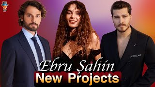 Ebru Şahin new projects and roles in 2023 [upl. by Jerrold]