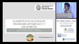 Alimentos funcionales y microbiota  Dra Torres y Torres [upl. by Sukey339]