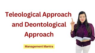 Teleological approach deontological approach [upl. by Shira37]