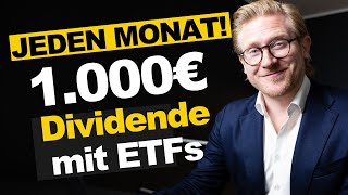 1000€ Dividende JEDEN Monat mit ETFs – so geht’s [upl. by Navnod416]