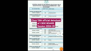 Class 12th Board exam datesheet 202425 class12 class12boardexam cbsedatesheet [upl. by Franny]