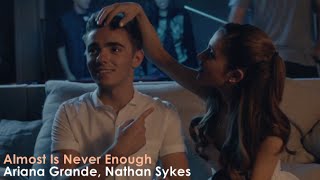 Ariana Grande Nathan Sykes  Almost Is Never Enough Official Video Lyrics  Sub Español [upl. by Arodnahs197]