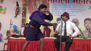 Mavli mahotsav 2018  छत्तीसगढ़ी हास्य पियक्कड़ साहब  Lok Ragini  Cg song [upl. by Omixam]