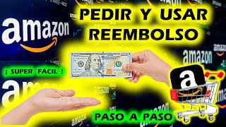 REEMBOLSO AMAZON  Como canjear REEMBOLSO DE AMAZON  Tarjeta de regalo de reembolso por devolución [upl. by Rucker798]