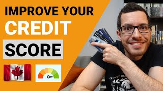 IMPROVE YOUR CREDIT SCORE IN CANADA  EASY STEPS TO BUILD CREDIT  Credit Card Guide Chapter 4 [upl. by Ajtak534]