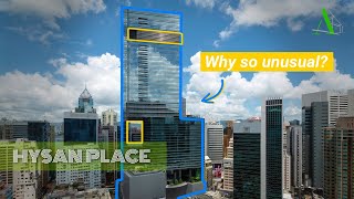 Why does Hysan Place look so unusual [upl. by Tacy]