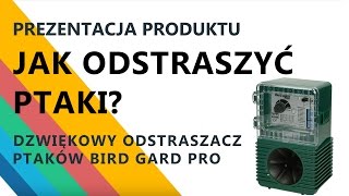 Jak odstraszyć ptaki Dźwiękowy odstraszacz ptaków Bird Gard Pro Odstraszacz na ptaki szpaki [upl. by Pontius]