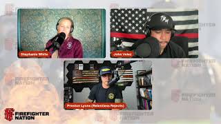 Firefighter Nation’s Tuesday Hangout Part 3 Preston Lyons and John Velez [upl. by Aleda]