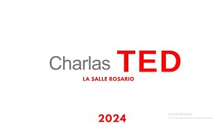 Introducción Charlas 2024  TEDxLa Salle Rosario [upl. by Nileuqaj]