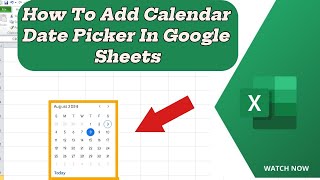 How To Add A Calendar Date Picker In Google Sheets [upl. by Kali971]