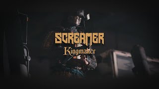 Screamer  Kingmaker Official Video [upl. by Warfore]