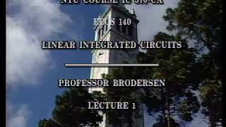 Analog Integrated Circuits UC Berkeley Lecture 1 [upl. by Edmond]