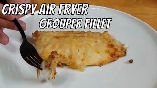 Homemade Instant Pot Air Fryer Crispy Grouper Fillet [upl. by Laks]