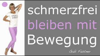 🐹 20 min quotschmerzfrei bleiben mit Bewegungquot ohne Geräte im Stehen [upl. by Florence]