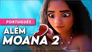 MOANA 2  quotALÉMquot BEYOND  COVER DUBLADO EM PORTUGUÊS [upl. by Nancey]