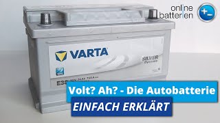 Kenngrößen einer Autobatterie  Erklärung  Volt Kapazität amp Co [upl. by Enyledam]