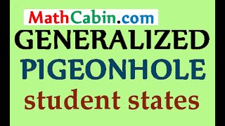 🖥 Generalized Pigeonhole Principle Student States problem [upl. by Azmah581]