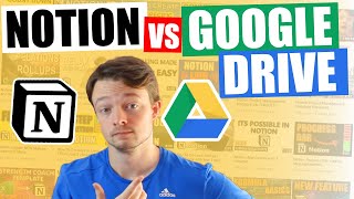 NOTION v GOOGLE DRIVE  In depth comparison [upl. by Noneek]