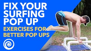 How to Pop Up Surfing  Exercises for Better Pop Ups [upl. by Anot248]