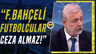 Gürcan Bilgiç quotFenerbahçede Oosterwoldeye 1 Maç Ceza Verir Onu Da Tahkim Kaldırırquot [upl. by Sherborne]