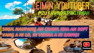 Leimin Youtuber  Part2  MZU kawng a ping vek  29 August 2024 [upl. by Enaerb471]